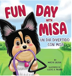 Fun Day with Misa / Un Día Divertido Con Misa - Bilingual Book